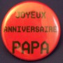 Badge 25mm JOYEUX ANNIVERSAIRE