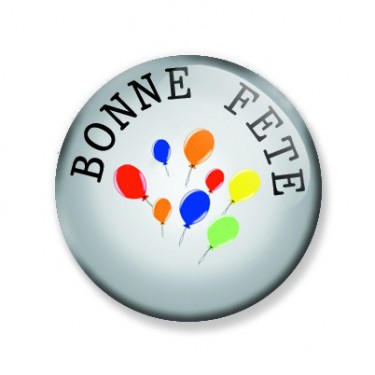 Badge 38 mm BONNE FETE