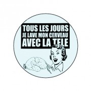 Badge 25mm Lavage de cerveau